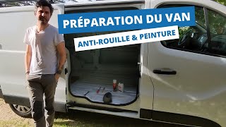 Antirouille et peinture  Etape indispensable pour convertir mon fourgon en van aménagé  vanlife [upl. by La465]