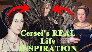 Cersei Lannisters Real Life Inspiration 3 POWERFUL HISTORIC WOMEN [upl. by Bendicty265]