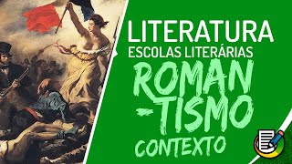 Literatura  Contexto Histórico do Romantismo Brasileiro [upl. by Ytak346]