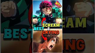 Characters best scream amp cry anime crying sceam erenyaeger tanjiro [upl. by Lilllie]