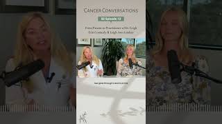 Cancer Conversations  Dr Leigh Erin Connealy amp Leigh Ann Lindsey [upl. by Ecinue959]