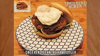 De lekkerste Hamburger  Ongekend Koken [upl. by Zackariah]