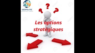 Les options stratégiques [upl. by Broeder]