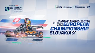 FIA Karting European Championship OKJuniorAcademy Round 3 Slovak Karting CenterSlovakiaSaturday [upl. by Assela]