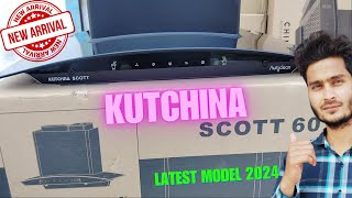 kutchina scott 60 😍 scott 60 kutchina latest chimney 2024  kutchina scott chimney [upl. by Fridlund]