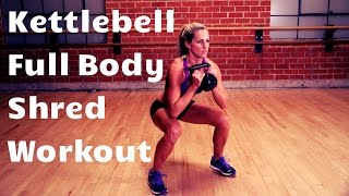 20 Minute Full Body Kettlebell Shred Workout For Strength and Cardio [upl. by Sunev761]