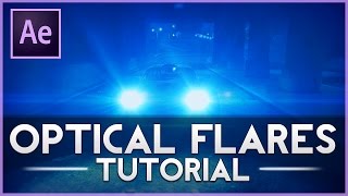 Optical Flares AMV Tutorial  After Effects [upl. by Towroy]