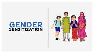 Gender Sensitization [upl. by Nomrac]