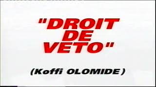 KOFFI OLOMIDE DROIT DE VETO [upl. by Stephen]