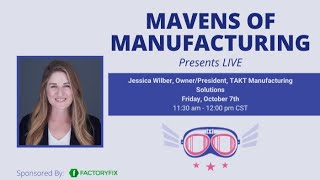 Mavens of Manufacturing Ep 85 Growing Your Job Shops Revenue [upl. by Bolten]