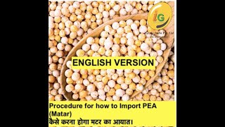 How to Import Yellow pea in India English Version [upl. by Itsim]