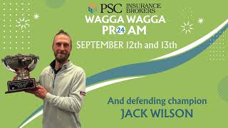 2024 PSC Wagga Wagga Pro Am Sponsorship Prospectus Vid 2 [upl. by Braunstein205]