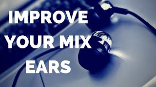 1 Hour EQ Frequency Ear Training to Improve Your Mixing [upl. by Rehm]