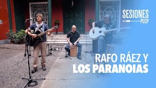 Rafo Ráez y los Paranoias  Los regalos del viento Sesiones PUCP [upl. by Cleodel]