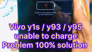 Vivo y1s  y93  y95 unable to charge problem to 100 solution [upl. by Ttegirb262]