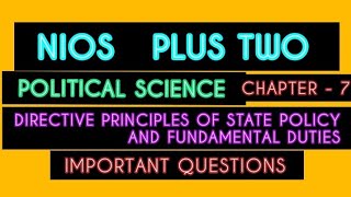 NIOS PLUS TWO POLITICAL SCIENCE CHAPTER  7  Important Questions [upl. by Nirra]