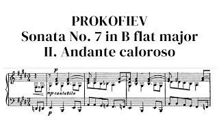 Prokofiev Sonata No 7 in B flat major Op 83 1942 II Andante caloroso  audio amp sheet music [upl. by Buke]