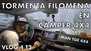 TORMENTA FILOMENA EN CAMPER 4X4 VLOG 4 T2 Vanlife camper overlander [upl. by Layton873]