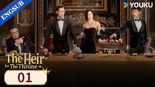 The Heir to The Throne EP01  Revenge Family Drama  Charmaine ShehRaymood Lam  YOUKU [upl. by Maxama]