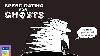 Speed Dating for Ghosts iOS  Android  PC Gameplay Part 2 by Copychaser Games [upl. by Boorer]