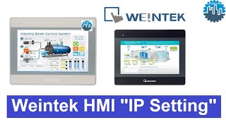 Weintek HMI Set quotIP Addressquot Tutorial [upl. by Eidnarb590]