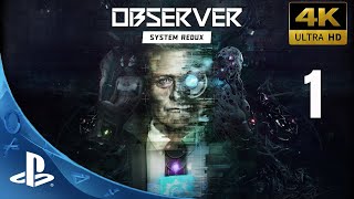 Observer System Redux PS5  Gameplay en Español  1  4K 60FPS [upl. by Gypsy688]