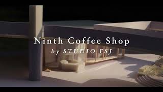 Urban Retreat Ninth Coffee Shop Redefines Café Experience with Innovative Design [upl. by Settle654]