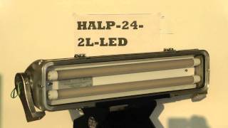 HALP242LLED Hazardous Location Area LED Fixture  2 foot 2 lamp  Class I Div II Groups AD [upl. by Aylad33]