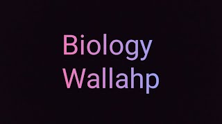 Biology Wallah from Physics Wallah [upl. by Yeleen]