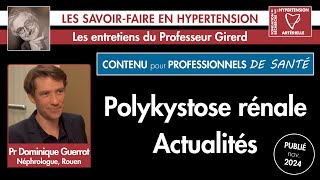 Polykystose rénale  actualités hypertension nephrology cardiologie live [upl. by Brainard]