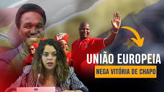 União Europeia coloca Frelimo Contra paredes e exige Provas da Vitória de CHAPO [upl. by Ahselyt490]