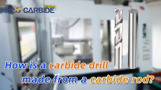 From Carbide Rods to HighPerformance Carbide Drills The Manufacturing Process Revealed [upl. by Danna]