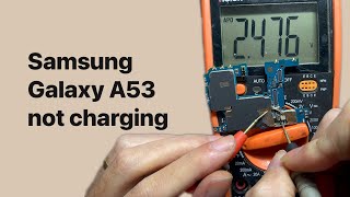 Solving Samsung Galaxy A53 Not Charging Problem [upl. by Franzen]