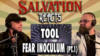 Salvation Reacts  Tool First Timers  Fear Inoculum pt1 [upl. by Apostles]