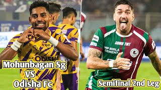 🔥🔴Highlights  Mohunbagan sg VS Odisha Fc  Semifinal Leg  2  Score  20  ISL  20232024🔴⚽ [upl. by Eiggep]