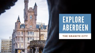 Discover Aberdeen in 2019 [upl. by Ponce]