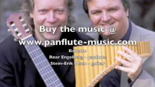 Balletto Roar Engelberg  panflute SteinErik Olsen  guitar [upl. by Liuqa]