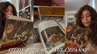 📖study with me📖 Paul Cezanne 🌷 [upl. by Odranar]