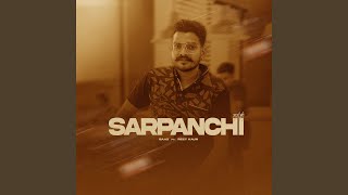 Sarpanchi feat Reet Kaur [upl. by Delamare]