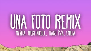 Una Foto Remix  Mesita Nicki Nicole Emilia Tiago PZK [upl. by Colver]