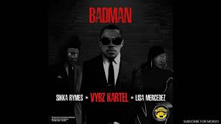 Vybz Kartel  Badman Clean [upl. by Mccord]