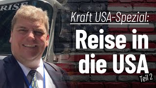 Kraft Spezial Reise in die USA – Teil 2 [upl. by Cartie]