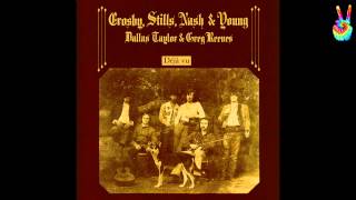 Crosby Stills Nash amp Young  10  Everybody I Love You by EarpJohn [upl. by Nithsa]