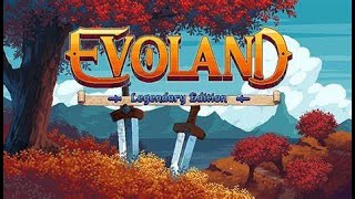 Evoland Legendary Edition 100 Part 31 [upl. by Eylloh]