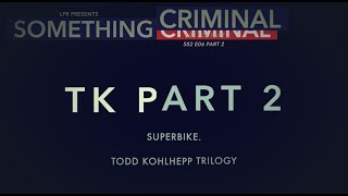 The Superbike Bike Murders  Todd Kohlhepp Trilogy Part 2 [upl. by Anidnamra]