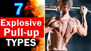 7 Explosive Pullup Types [upl. by Dilks215]