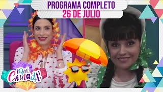 ¡Verónica Toussaint se disfrazó de Cositas  Qué Chulada  Programa 26 de julio [upl. by Paula360]