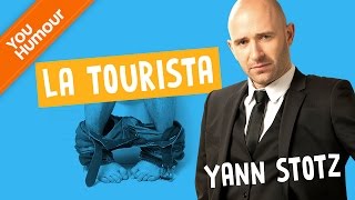 YANN STOTZ  La tourista [upl. by Enirhtak]