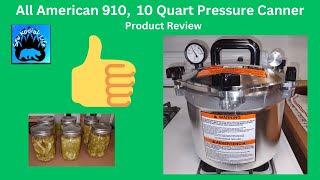 All American 910 Pressure Canner 10 Quart Product Review [upl. by Oicnerolf]