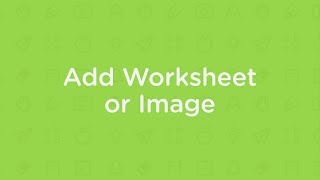 Add a Worksheet or Image [upl. by Zarla403]